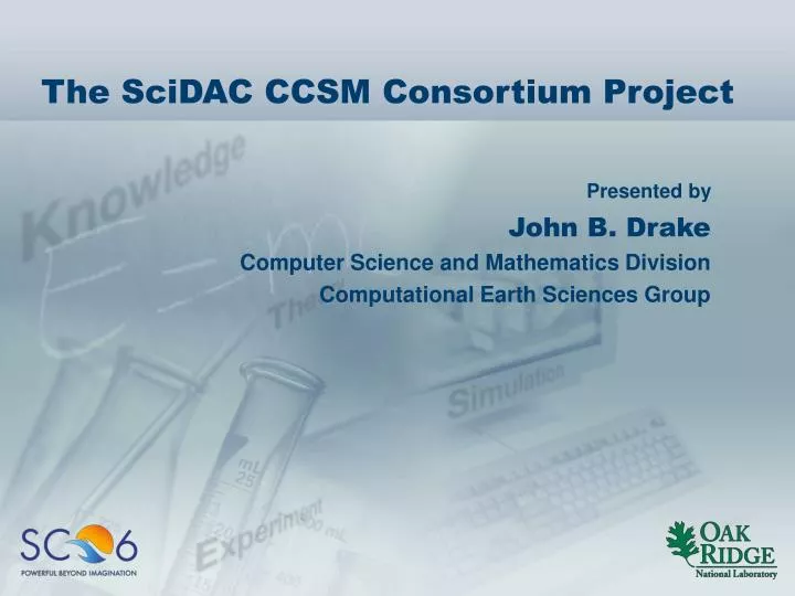 the scidac ccsm consortium project