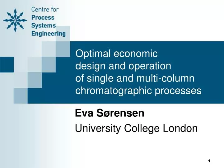 optimal economic design and operation of single and multi column chromatographic processes