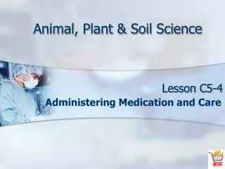 Animal, Plant &amp; Soil Science