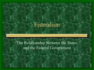 Federalism