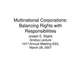Multinational Corporations: Balancing Rights with Responsibilities