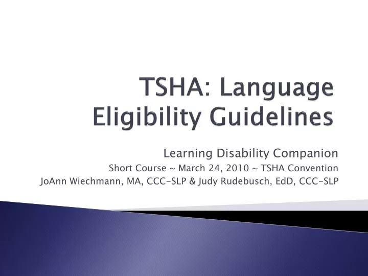 tsha language eligibility guidelines