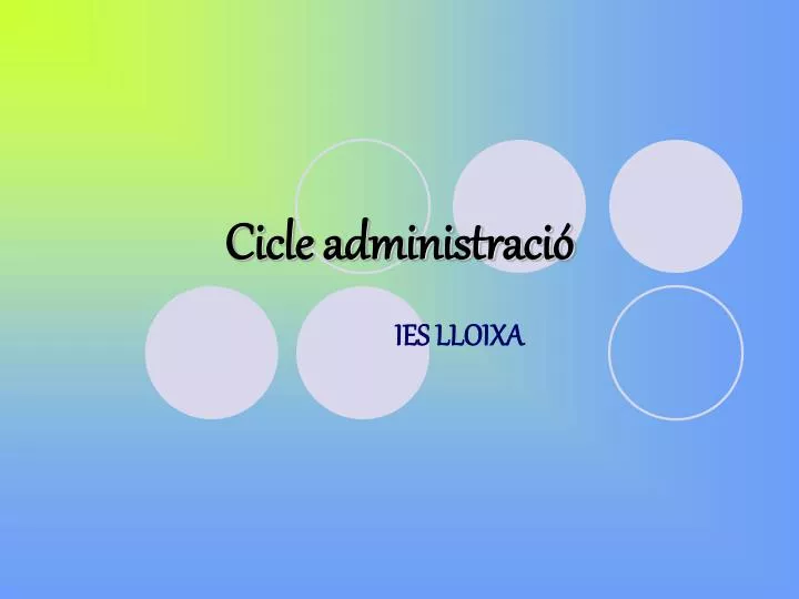 cicle administraci