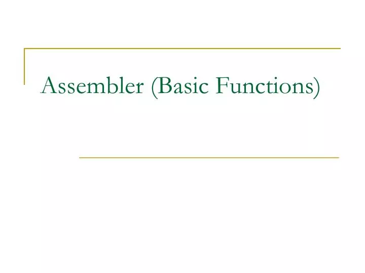 assembler basic functions