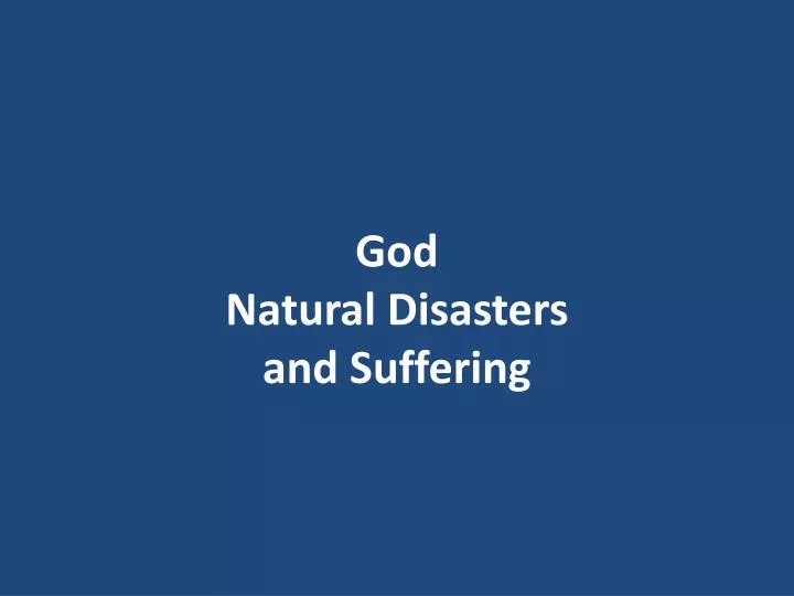 god natural disasters and suffering