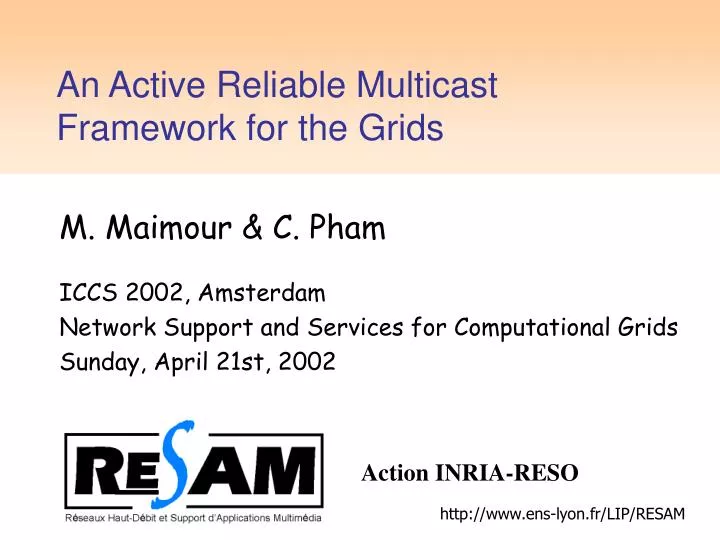 an active reliable multicast framework for the grids