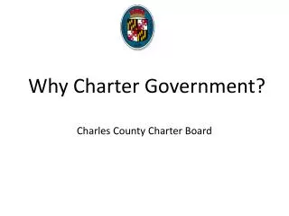 Why Charter Government?