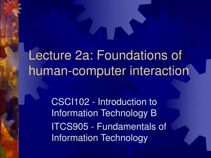lecture 2a foundations of human computer interaction