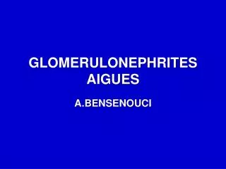 glomerulonephrites aigues