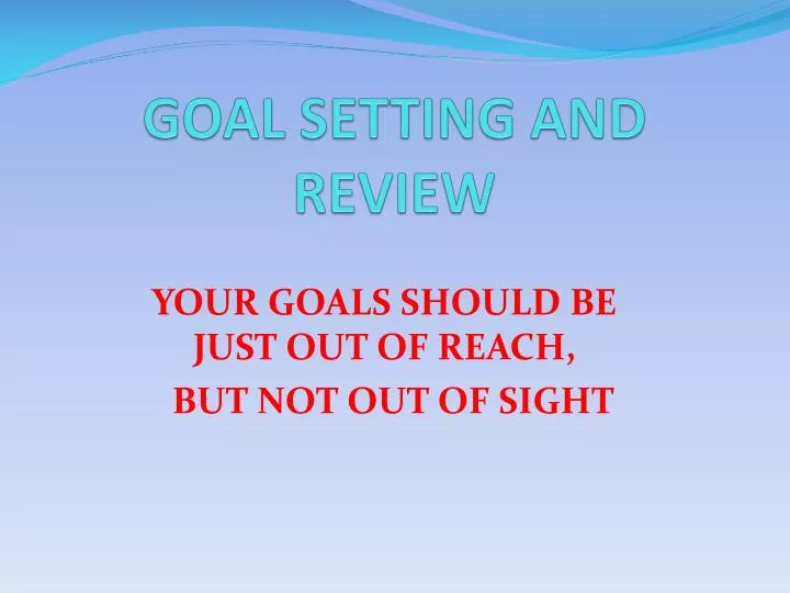 goal setting and review