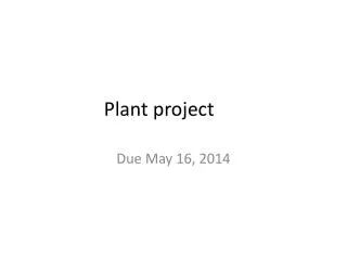 Plant project