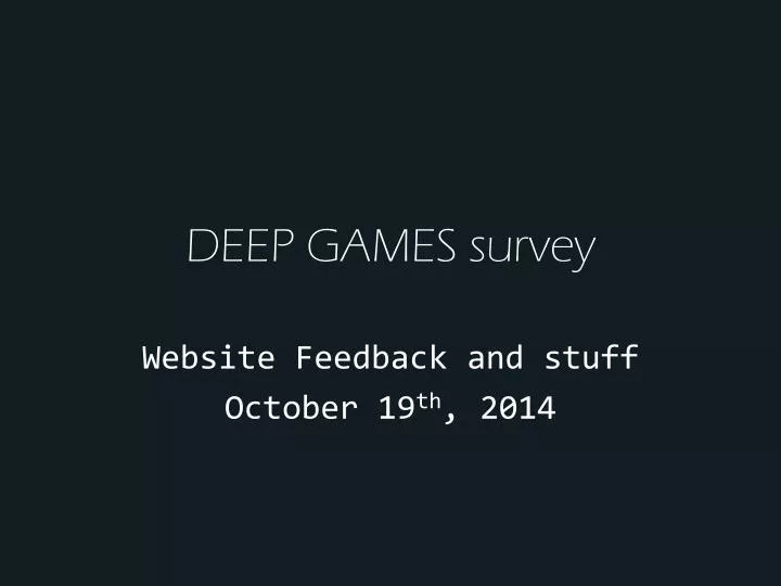 deep games survey