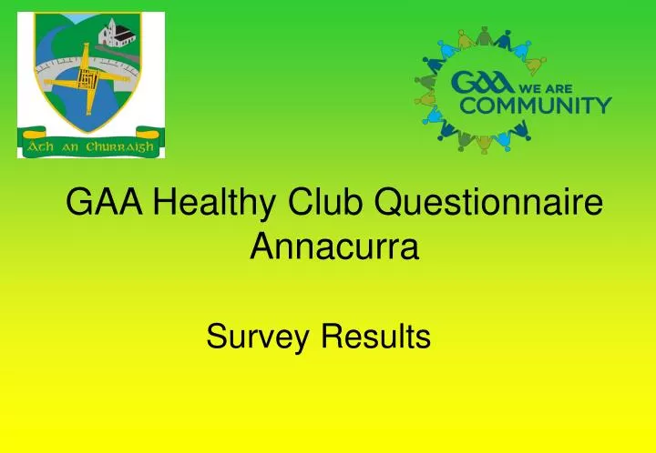 gaa healthy club questionnaire annacurra