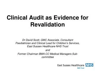 Clinical Audit as Evidence for Revalidation