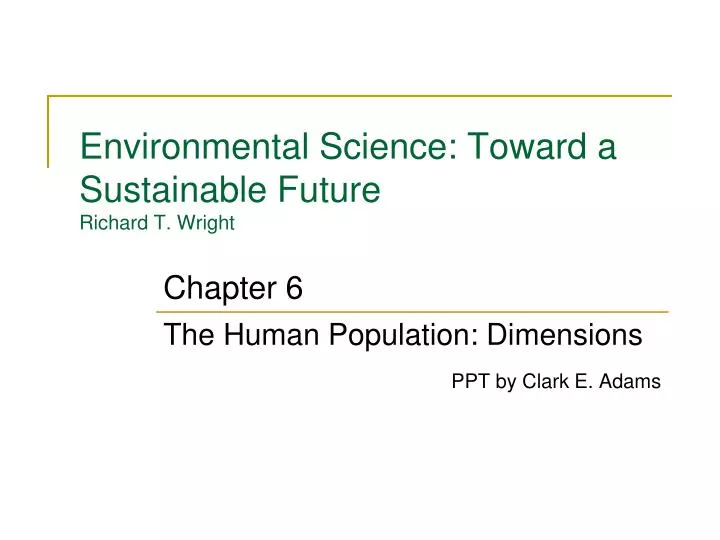environmental science toward a sustainable future richard t wright