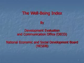 The Well-Being Index By Development Evaluation and Communication Office (DECO)