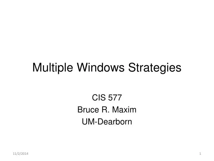 multiple windows strategies