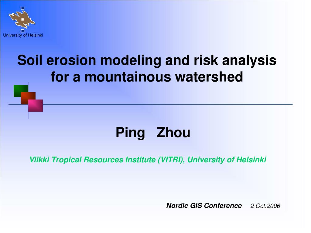 PPT - Soil Erosion Modeling in Mountainous Watershed PowerPoint ...
