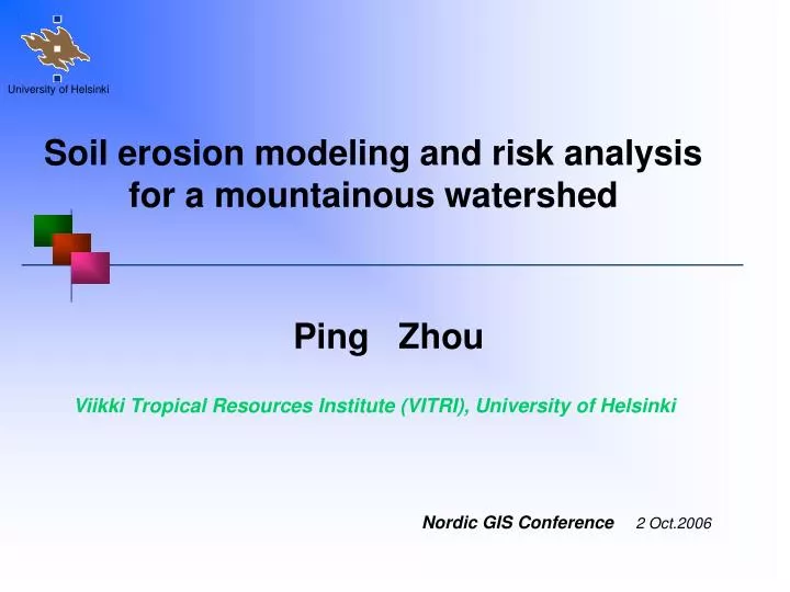soil erosion modeling and risk analysis for a mountainous watershed