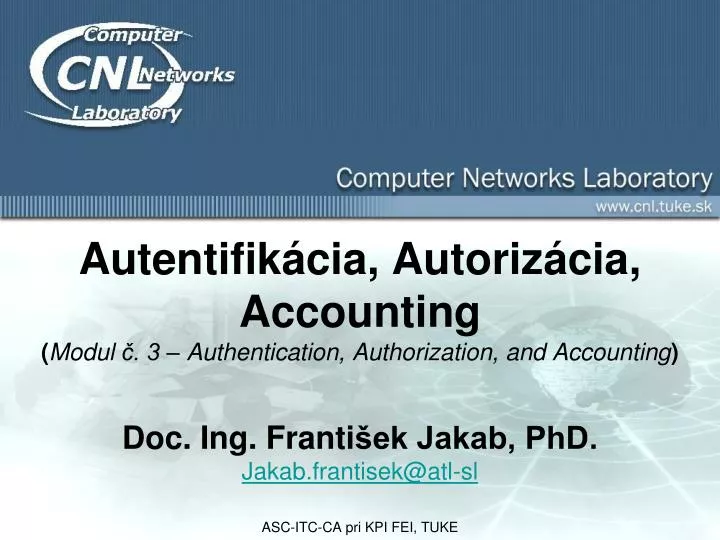 autentifik cia autoriz cia accounting modul 3 authentication authorization and accounting