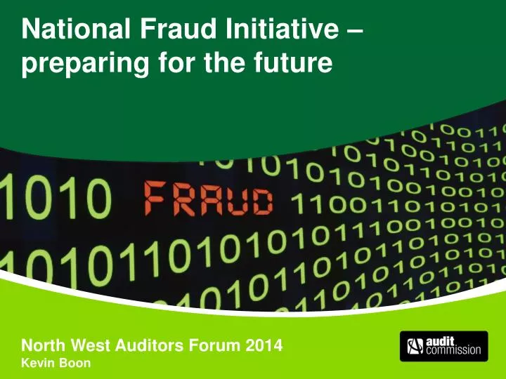 national fraud initiative preparing for the future