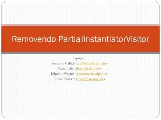 removendo partialinstantiatorvisitor