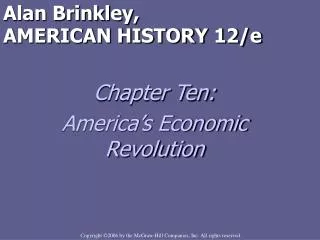 Alan Brinkley, AMERICAN HISTORY 12/e