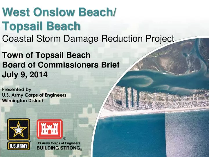 west onslow beach topsail beach coastal storm damage reduction project