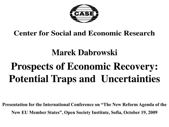 marek dabrowski prospects of economic recovery potential traps and uncertainties