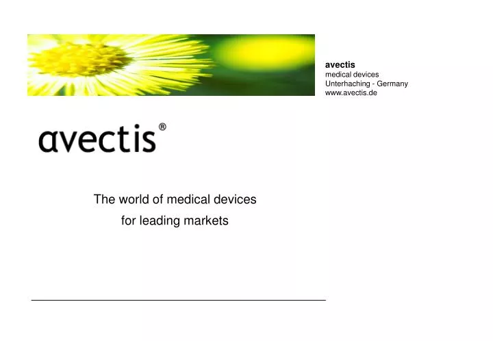 the world of medical devices for leading markets