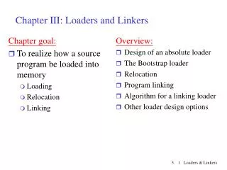 Chapter III: Loaders and Linkers