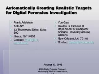 Automatically Creating Realistic Targets for Digital Forensics Investigation