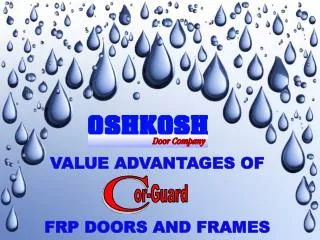 VALUE ADVANTAGES OF FRP DOORS AND FRAMES