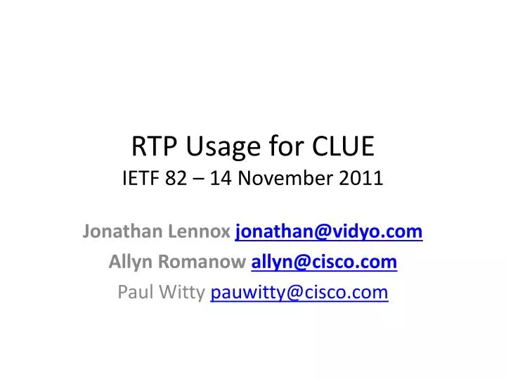 rtp usage for clue ietf 82 14 november 2011