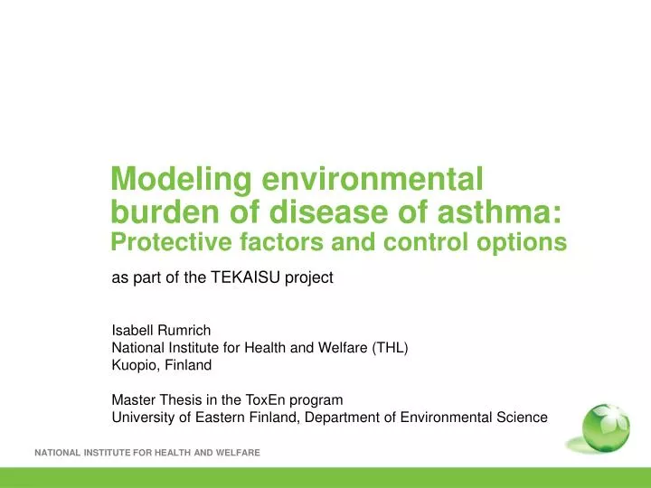 modeling environmental burden of disease of asthma p rotective factors and control options