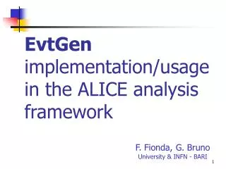 EvtGen implementation/usage in the ALICE analysis framework