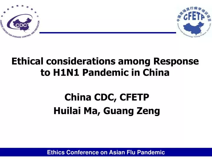 ethical considerations among response to h1n1 pandemic in china
