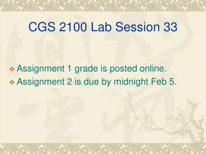 cgs 2100 lab session 33