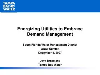 Energizing Utilities to Embrace Demand Energizing Utilities to Embrace Demand Management