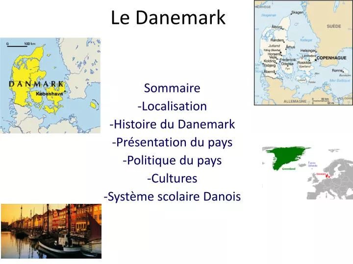 le danemark