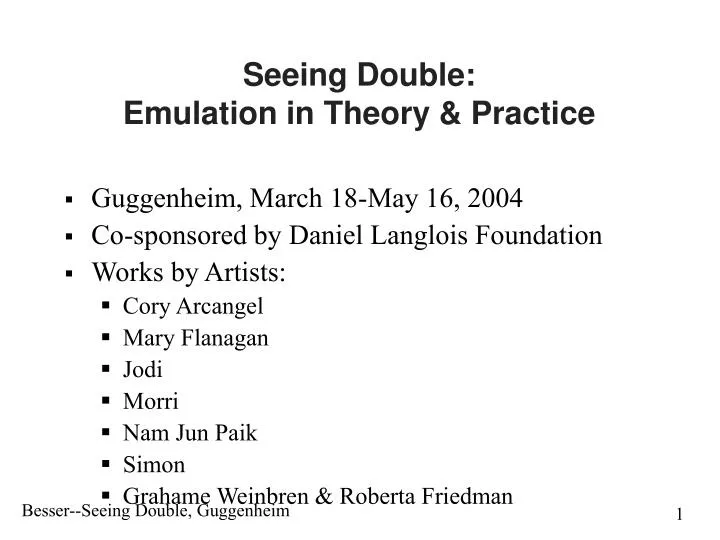 seeing double emulation in theory practice