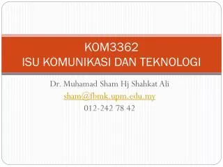 kom3362 isu komunikasi dan teknologi