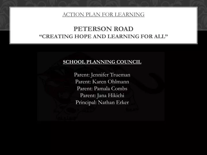 action plan for learning peterson road creating hope and learning for all
