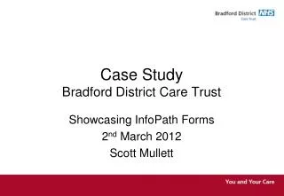 Case Study Bradford District Care Trust