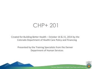 CHP+ 201