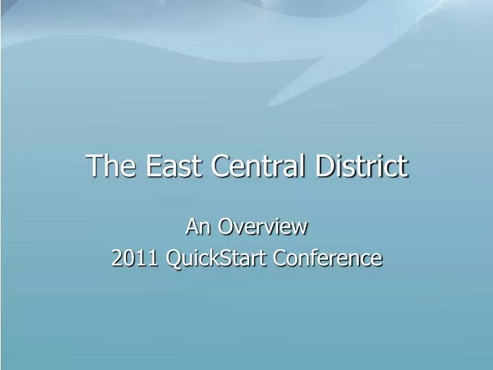 the east central district