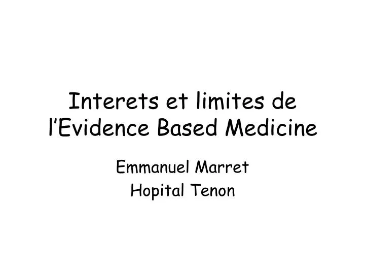 interets et limites de l evidence based medicine