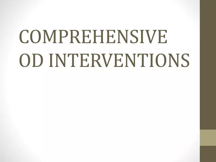 comprehensive od interventions