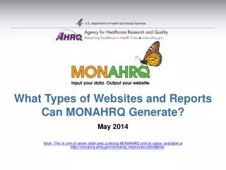 What Types of Websites and Reports Can MONAHRQ Generate?