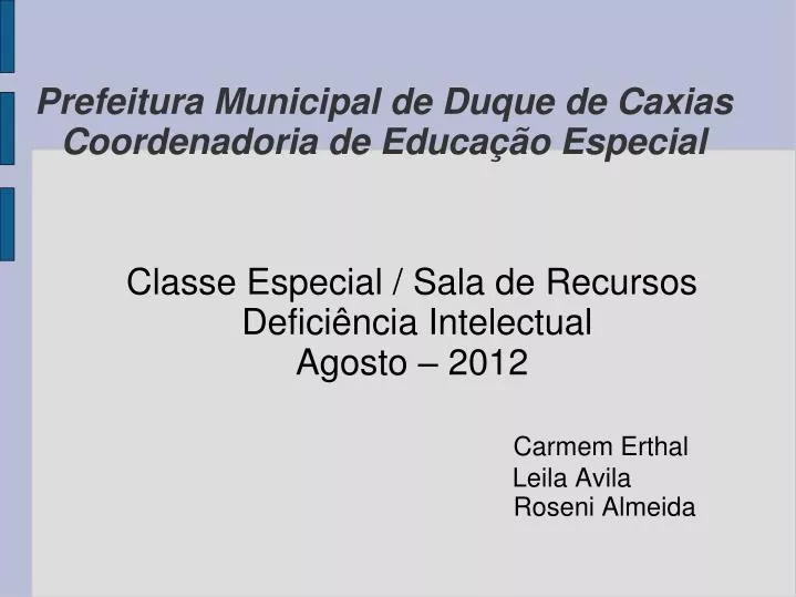 prefeitura municipal de duque de caxias coordenadoria de educa o especial